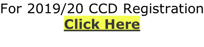 For 2019/20 CCD Registration Click Here